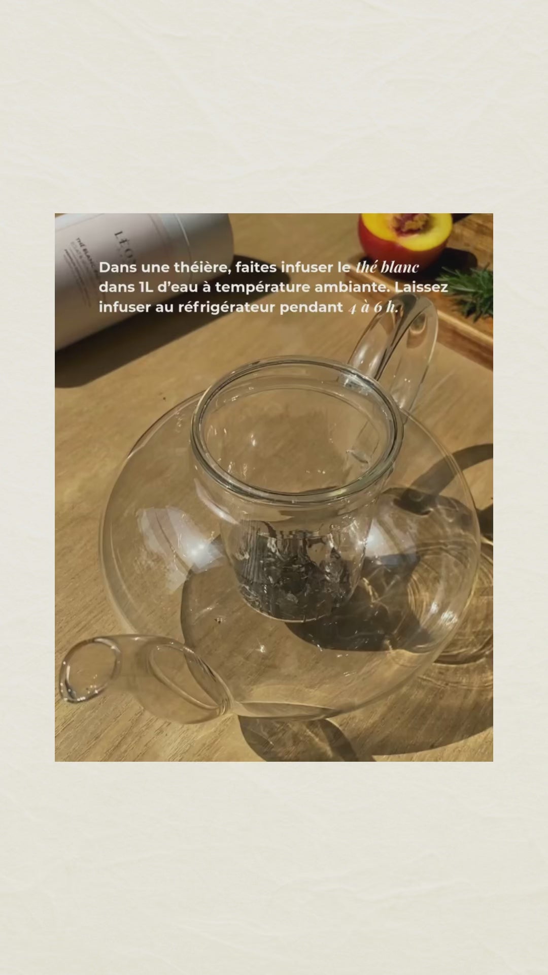 Vidéo recette de thé blanc glacé à la pêche Léonia Paris